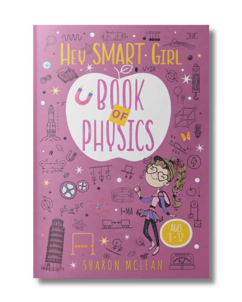 Hey Smart Girl: Book of Physics