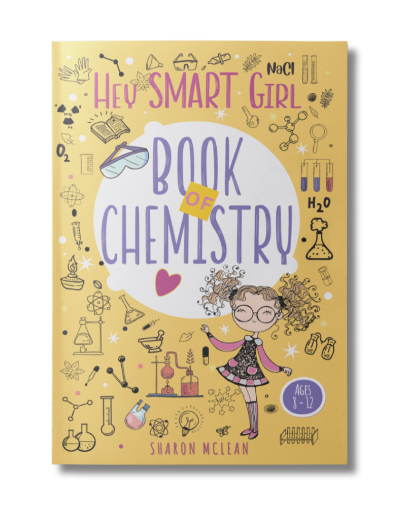 Hey Smart Girl: Book of Chemistry