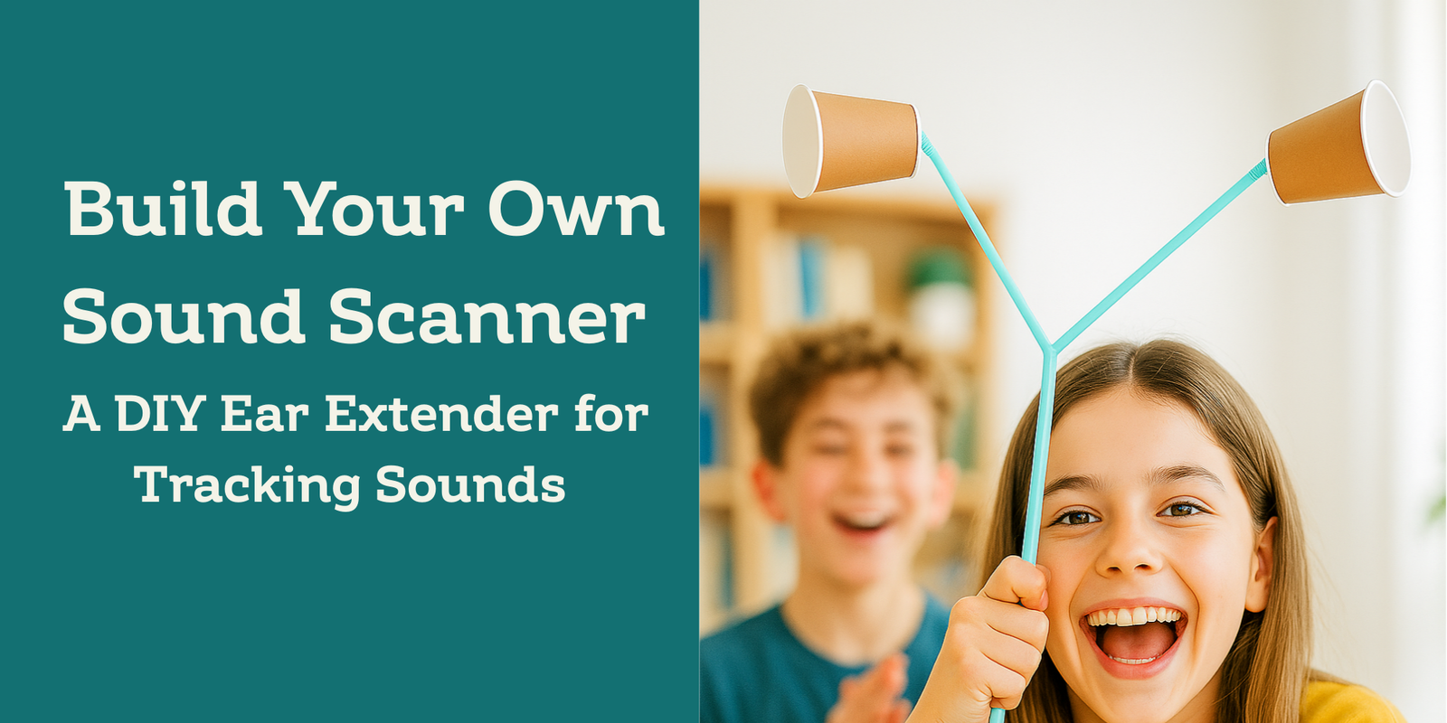 Build your own sound scanner experiment for kids