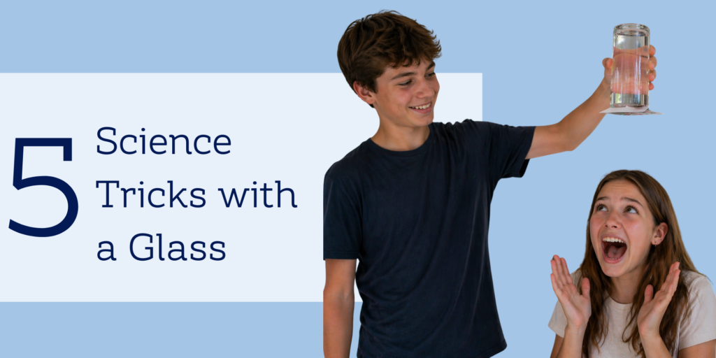 Science tricks to engage and amaze the kids