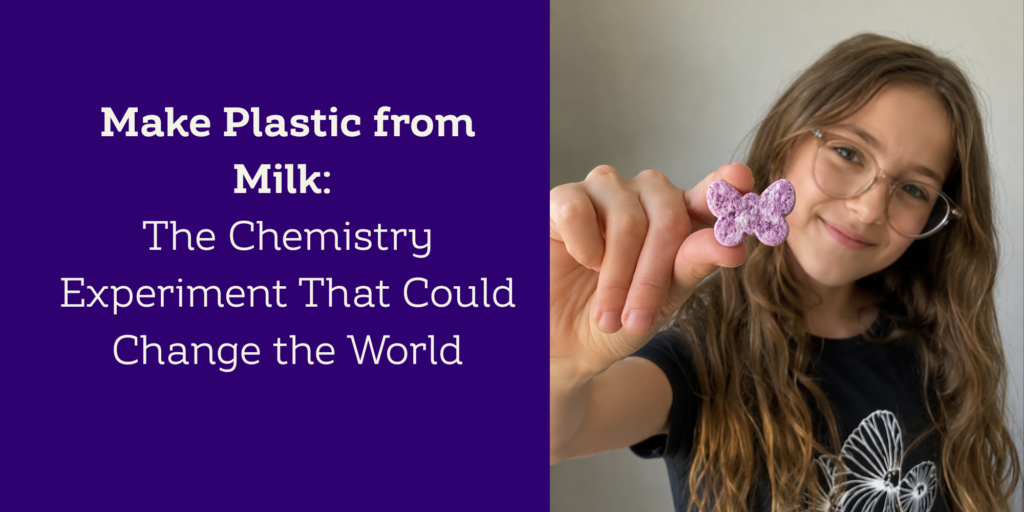 Make plastic in your kitchen - simple scinece experiments for kids