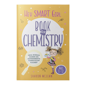 Hey Smart Girl: Book of Chemistry